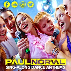 Paul Norval - Sing-Along Dance Anthems