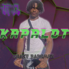 Leaky DaDemon - Kapalot