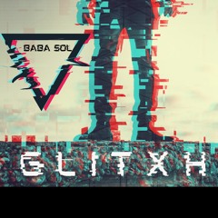 GLITxH prod. by Abstractsavedu