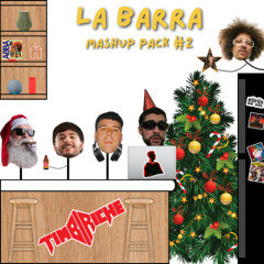 LA BARRA MASHUP PACK #2 | Christmas Edition | Open Format / Club Edits FREE DOWNLOAD