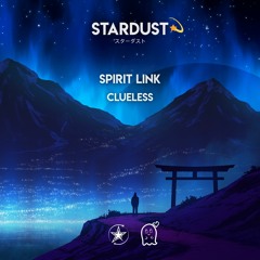 SPIRIT LINK - Clueless