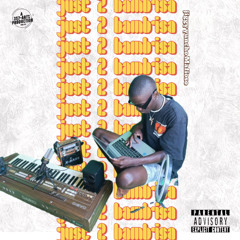 JUST 2 BAMBISA (OUTRO)