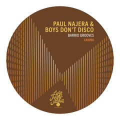 Paul Najera, Boys Don't Disco - Tinker (Original Mix)
