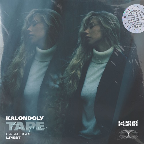 Kalondoly - Tape