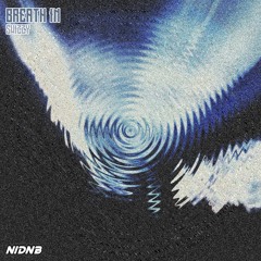 BREATH IN [FREE DOWNLOAD]