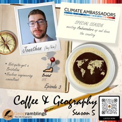 Coffee & Geography 5x03 Jonathan Allen (SW-based Climate Ambassador from Frazer-Nash)