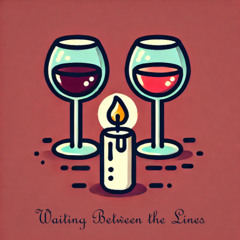 Waiting Between the Lines