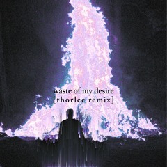 Spirit Link - Waste Of My Desire [thorlee remix]