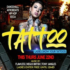 AUDIO BY: HITMAN SOUND SYSTEM/ GAL FARM THURSDAYS TATTOO