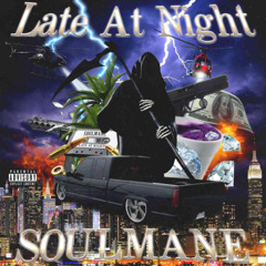 Late At Night