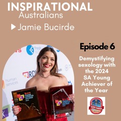 Inspirational Australians - Episode 6 (Jamie Bucirde)