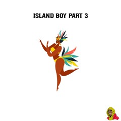 ISLAND BOY PART 3 | INSTA: @DJOAKTREEOFFICIAL| www.djoaktree.co.uk