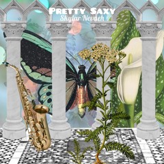 Pretty Saxy