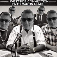 West Side Remix - PartyMartin (ESX)