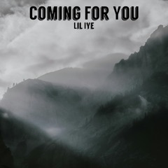 Coming For You (Prod by. Kalu)