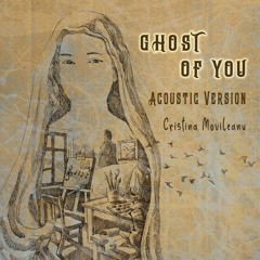 Ghost of You (Acoustic Version)