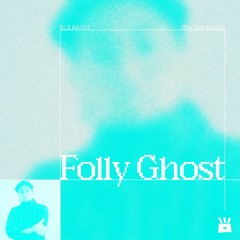 BLEAK107 - Mix Xerecudo by Folly Ghost