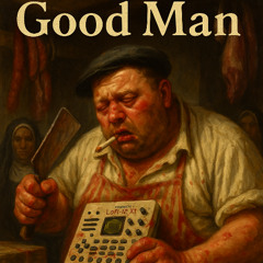 good man