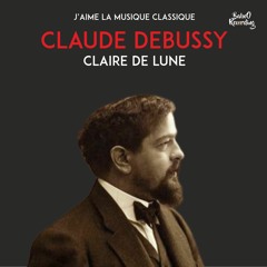 Debussy - Claire De Lune [ FREE CLASSICAL MUSIC] No Copyright Sound
