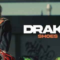 AK26 - DRAKE SHOES (OFFICIAL MUSIC)