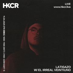 LATIGAZO W/ EL IRREAL VEINTIUNO - 11/04/2025