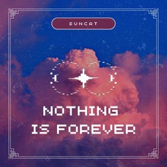 Nothing is forever [LO-FI HIP HOP]