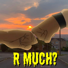 R MUCH? [Prod.StarOne]