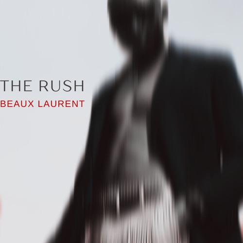 The Rush