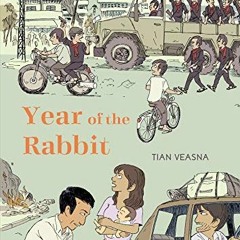 [GET] PDF EBOOK EPUB KINDLE Year of the Rabbit by  Tian Veasna &  Helge Dascher 📑