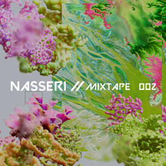 Nasseri - Mixtape 002