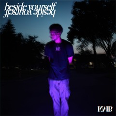 Beside Yourself