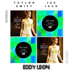 Taylor Swift X Jus Jack - Love Story X Stars