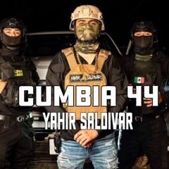 Yahir Saldivar - Cumbia 44