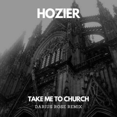 Hozier - Take Me To Church (Darius Rose Remix) FILTERED VOCALS