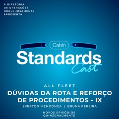 #67 [ALL FLEET] Dúvidas da Rota e Reforço de Procedimentos - IX