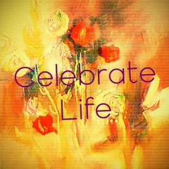 Celebrate Life - Pragya Pallavi - Single