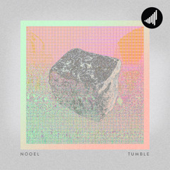 Nooel - Tumble (Samotek Remix)