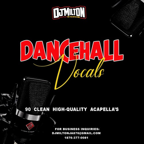 DANCEHALL VOCAL 2022 | ACAPELLA'S - DJ MILTON x Valiant, Alkaline, Kraff, 450