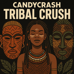 CandyCrash - Tribal Crush