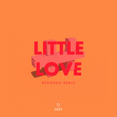 De Hofnar & Elior feat. Joe Killington - Little Love (Redondo Remix)
