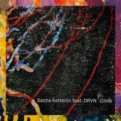 PREMIERE: Sacha Ketterlin feat. DRVN — Code (Original Mix) [Intumi Records]