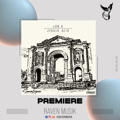 PREMIERE: Jon.K - Jerash Acid (Original Mix) [Somatique Music]