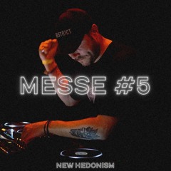Messe #5 - New Hedonism x Eclipse Podcast