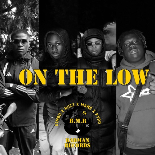 ON THE LOW - K1mbo, Ruzz, Mane, Pyro HOODTRAP REMIX