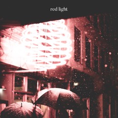 RED LIGHT