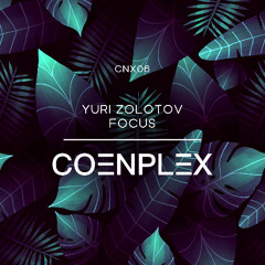 YURI ZOLOTOV - FOCUS (Original Mix)