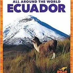 [PDF] Read Ecuador (Pogo: All Around the World) by Joanne Mattern