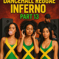 Inferno Part 13 The Best Of 2008 Dancehall Reggae