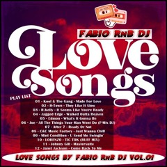 LOVE SONGS BY FABIO RnB DJ VOL.01