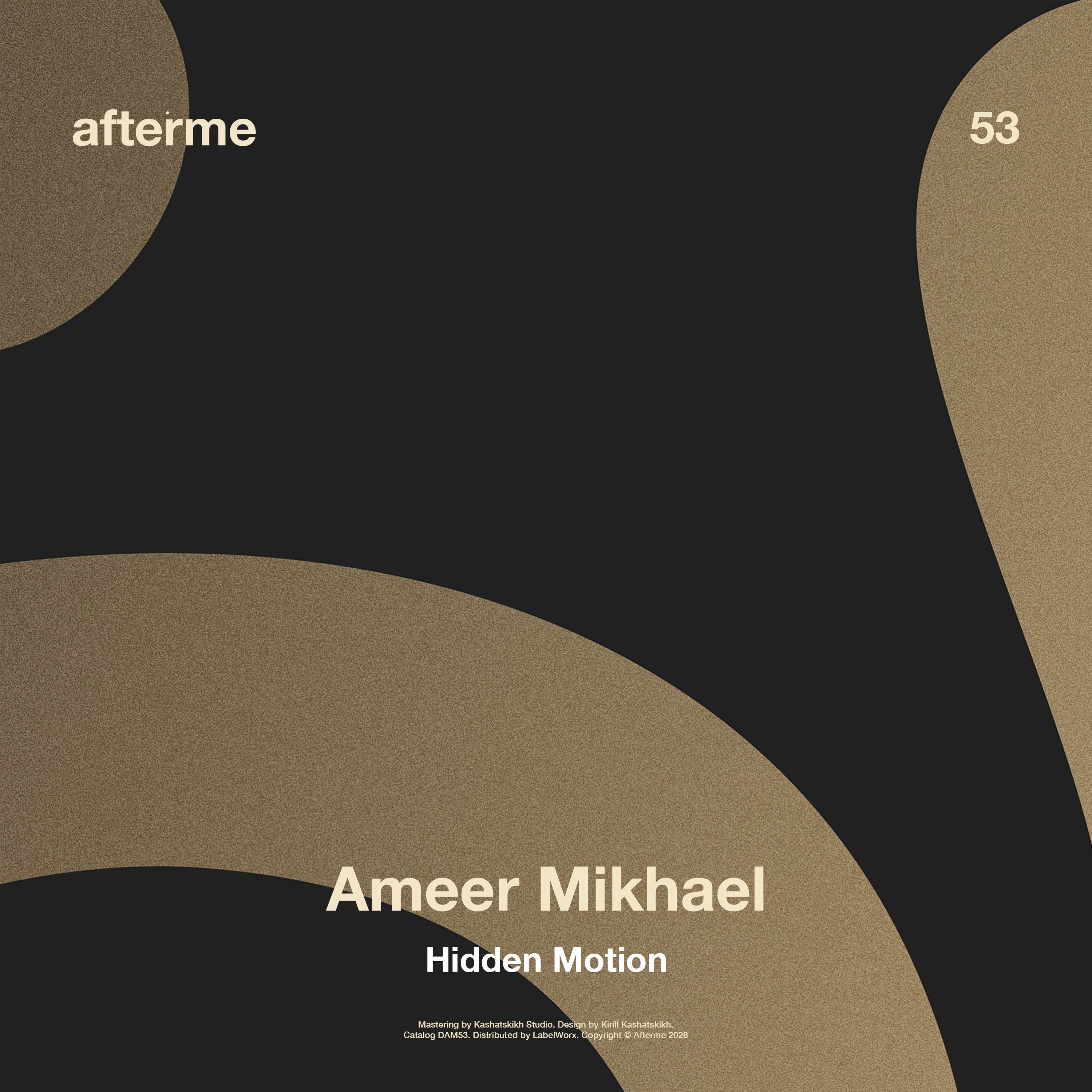 Ameer Mikhael - Hidden Motion (Original Mix) episode artwork
